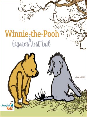 cover image of Winnie-the-Pooh and Eeyore's Lost Tail